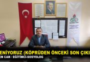 TÜKENİYORUZ (KÖPRÜDEN ÖNCEKİ SON ÇIKIŞ!) Tükeniyoruz mu, tüketiliyoruz mu yoksa
