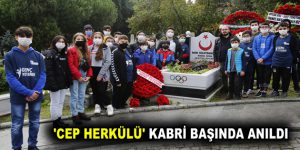 GENÇ YETENEKLER ‘CEP HERKÜLÜ’NÜ KABRİ BAŞINDA ANDI