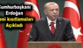 Cumhurbaşkanı Erdoğan yeni kısıtlamaları açıkladı