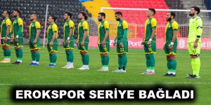 EROKSPOR SERİYE BAĞLADI