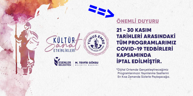 Esenler’de Covid-19 kapsamında etkinlikler iptal!