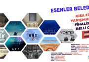 KISA FİLM YARIŞMASI’NIN FİNALİSTLERİ BELLİ OLDU “Esenler Film Günleri” kapsamında