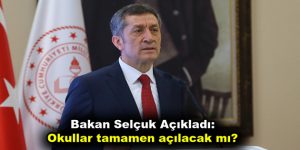 Okullar tamamen açılacak mı?