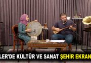 KÜLTÜR VE SANAT ŞEHİR EKRANI’NDA HAYAT BULUYOR Yeni yayın dönemine