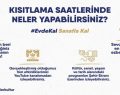 Kısıtlama saatlerinde neler yapılabilir?