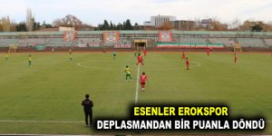 EROKSPOR DEPLASMANDAN BİR PUANLA DÖNDÜ