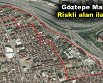 Göztepe Mahallesi riskli alan ilan edildi
