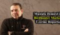 Mustafa Demirel ile Birdhunter Markası Üzerine Röportaj