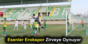 Erokspor zirveye oynuyor