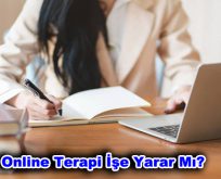 Online Terapi İşe Yarar Mı?