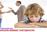 ÇOCUĞUNUZUN ÖNÜNDE TARTIŞMAYIN! Uzman Klinik Psikolog Müjde Yahşi konu hakkında önemli bilgiler verdi. Ebeveynlerin çocukların