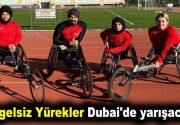 Engelsiz Yürekler Dubai’de yarışacak Bağcılar Belediyesi Bedensel Engelliler Atletizm sporcuları,