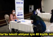 Bağcılar’da tekstil atölyesi için 40 kişilik istihdam Bağcılar Belediyesi Kariyer