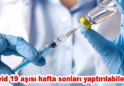 Hafta sonları ve mesai saatleri dışında da koronavirüs aşısı yaptırılabilecek