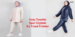 Genç Tesettür Spor Giyimde En Trend Ürünler