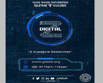 Yıldız Teknik Üniversitesi Digital Z Etkinliği