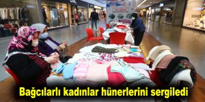 Bağcılarlı kadınlar hünerlerini sergiledi