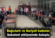 Bağcılarlı ve Suriyeli kadınlar Sukulent atölyesinde buluştu Bağcılar Belediyesi Feyzullah