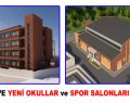 ESENLER’E YENİ OKULLAR VE SPOR SALONLARI GELİYOR!