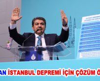 GÖKSU’DAN İSTANBUL DEPREMİ İÇİN ÇÖZÜM ÖNERİLERİ