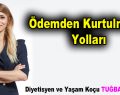 Ödemden Kurtulmanın Yolları