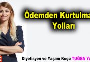 Ödemden Kurtulmanın Yolları Diyetisyen ve Yaşam Koçu Tuğba Yaprak konu ile ilgili bilgiler verdi.