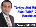 Türkiye Afet Müdahale Planı-TAMP  2021 Hazırlıkları