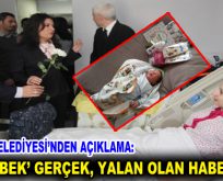 ‘ESEN BEBEK’ GERÇEK, YALAN OLAN HABERİNİZ!