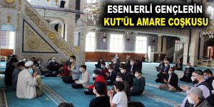 ESENLERLİ GENÇLERİN KUT’ÜL AMARE COŞKUSU