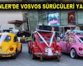 VOSVOS SÜRÜCÜLERİ ‘BİZ BİLİRİZ’ DEDİ