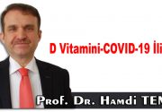 D Vitamini-COVID-19 İlişkisi Yaklaşık bir yıldır D vitamini ile COVID-19