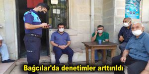 Bağcılar’da denetimler arttırıldı