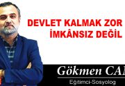 DEVLET KALMAK ZOR AMA İMKÂNSIZ DEĞİL Sene 1979. Türkiye’de aktif