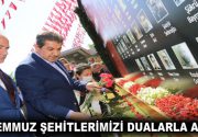 15 TEMMUZ ŞEHİTLERİMİZİ DUALARLA ANDIK 15 Temmuz 2016’da yaşanan hain