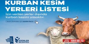 Esenler’de Kurban Kesim Yerleri Belli Oldu