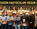 GELECEĞİN RADYOCULARI MEZUN OLDU