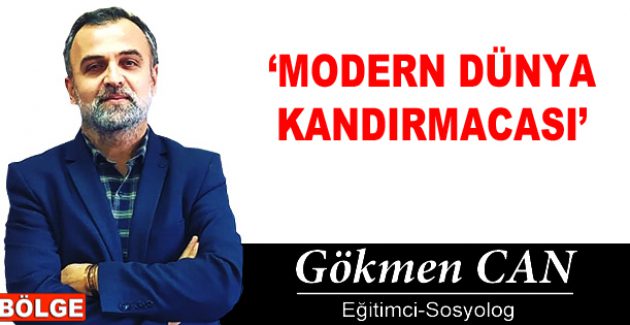 MODERN DÜNYA KANDIRMACASI