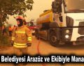 Esenler Belediyesi Arazöz ve Ekibiyle Manavgat’ta…