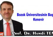 Bozok Üniversitesinin Başarısı: Kenevir İlk okul yıllarımı hatırlıyorum da hem