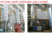 KATI ATIK YAKMA TESİSLERİ NASIL ÇALIŞIR? Tesise kabul kriterleri çerçevesinde