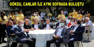 Göksu, Canlar ile Aynı Sofrada buluştu