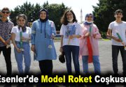 MODEL ROKET EĞİTİMİNDE ROKETLER GÖKYÜZÜYLE BULUŞTU Esenler Belediyesi’nin düzenlediği kursun