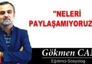 NELERİ PAYLAŞAMIYORUZ Kİ Neleri paylaşamıyoruz hiç düşündük mü? Ne ihtirasların