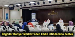 Bağcılar Kariyer Merkezi’nden kadın istihdamına destek