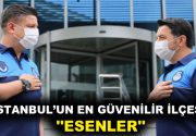 İSTANBUL’UN EN GÜVENİLİR İLÇESİ, ”ESENLER” Emniyet Genel Müdürlüğü’nün hazırladığı “Malvarlığına