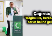 Çağırıcı: Bağımlılık, küresel bir sorun haline geldi Bağcılar Belediyesi, Yeşilay
