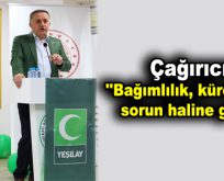 Çağırıcı: ”Bağımlılık, küresel bir sorun haline geldi”
