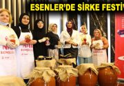 SİRKE FESTİVALİ’NDE 100 LİTRE SİRKE YAPTIK Esenler Belediyesi, Esenlerli kadınların