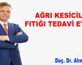 AĞRI KESİCİLER FITIĞI TEDAVİ ETMEZ!