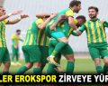 ESENLER EROKSPOR ZİRVEYE YÜRÜYOR